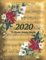 Large Print - 2020 - 15 Months Weekly Planner - Victorian Musical Christmas - Silent Night Golden with Poinsettia Flowers: January 2020 thru March 2021 - 15 Months Daily Dated Agenda Calendar Notebook 1692374508 Book Cover