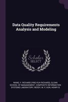 Data quality requirements analysis and modeling 1175777021 Book Cover