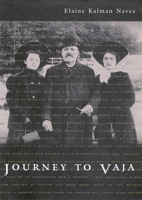 Journey to Vaja: Reconstructing the World of a Hungarian-Jewish Family (Volume 25) 0773515348 Book Cover