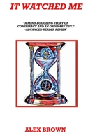 It Watched Me 1961763001 Book Cover