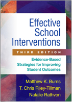 Effective School Interventions: Evidence-Based Strategies for Improving Student Outcomes 1572309679 Book Cover