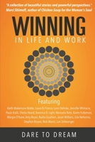 Winning In Life And Work: Dare To Dream 0993162541 Book Cover