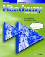 New Headway Beginner Level: Teacher's Book 0194376346 Book Cover
