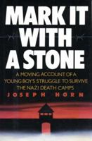 Mark it with a Stone 1569803412 Book Cover