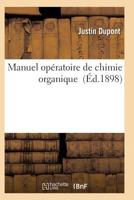 Manuel Opa(c)Ratoire de Chimie Organique 2011933684 Book Cover
