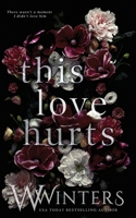 This Love Hurts 1950862828 Book Cover