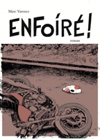Enfoiré ! (French Edition) B0GSVFZVQ2 Book Cover