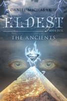 Eldest the Ancients: Book One 1640272712 Book Cover