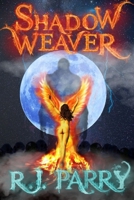 Shadow Weaver 0244717338 Book Cover