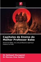 Capítulos de Ensino do Melhor Professor Baba: Shirdi Sai Baba, era uma professora espiritual indiana na Índia 6203627240 Book Cover