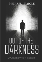 Out of the Darkness: My Escape From Sin B08QQ6GVSX Book Cover