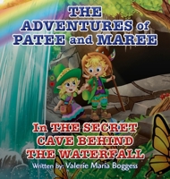 The Adventures of Patee and Maree B0GJWJ4J9G Book Cover