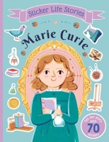 Sticker Life Stories Marie Curie 168464903X Book Cover