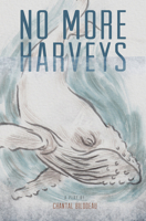 No More Harveys 1772015202 Book Cover