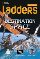 Ladders Science 3: Destination: Space (below-level; earth science) 1285358716 Book Cover