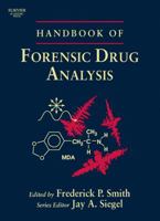 Handbook of Forensic Drug Analysis 0126506418 Book Cover