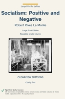 Socialism: Positive and Negative (Large Print for Lefties) B0HMFS4FG7 Book Cover
