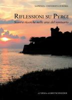 Riflessioni Su Pyrgi. Scavi E Ricerche Nelle Aree del Santuario 889130297X Book Cover