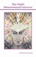 The Multi Dimensional Universe 1412099404 Book Cover