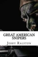 Great American Snipers 1541350073 Book Cover