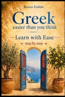 Greek- Easier Than You Think B0HFXGQZGR Book Cover