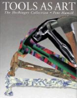 TOOLS AS ART (The Hechinger Collection) 0810938731 Book Cover