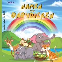Namen Van Babydieren: Kinderboek: 21,59 cm x 21,59 cm x 52 pagina's, allemaal met Foto's van de kleine Dieren met een inwijdingspagina voor uw GESCHENKEN! null Book Cover