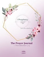 I Prophesy, Jesus Loves You 1304895025 Book Cover