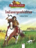 Indianergeschichten 3401089552 Book Cover