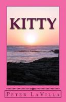 Kitty: (and six other short stories) 1547143886 Book Cover