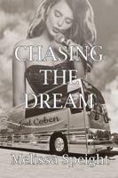 Chasing the Dream 1626946477 Book Cover
