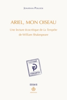 Ariel, mon oiseau: Une lecture écocritique de La Tempête de William Shakespeare (HR.FICT.PENSANT) (French Edition) B09713R4QF Book Cover