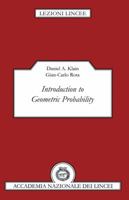 Introduction to Geometric Probability (Lezioni Lincee) 0521596548 Book Cover