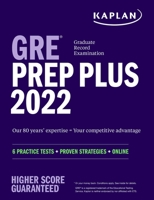 GRE Prep Plus 2022: 6 Practice Tests + Proven Strategies + Online 1506277187 Book Cover