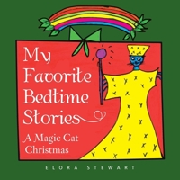 My Favorite Bedtime Stories: The Magic Cat and You 145682547X Book Cover
