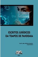 Escritos Jurídicos Em Tempos De Pandemia (Portuguese Edition) 6599630693 Book Cover