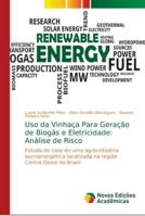 Uso da Vinhaça Para Geração de Biogás e Eletricidade: Análise de Risco 6139671795 Book Cover
