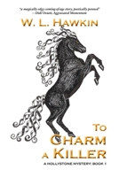 To Charm a Killer 0995018413 Book Cover