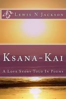 Ksana-Kai 1541158873 Book Cover
