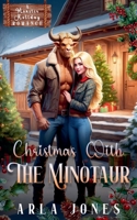 Christmas With the Minotaur (Minotaur Holiday) B0G6QV8YN5 Book Cover