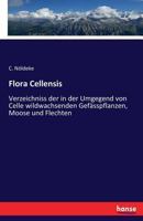 Flora Cellensis 374366769X Book Cover