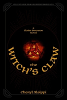 The Witch's Claw: A Claire Swenson Novel B0CBDKYXLV Book Cover