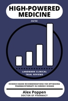 High-Powered Medicine: Landmark Clinical Trial Reviews B08TS8GDVS Book Cover