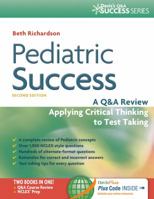 Pediatric Success A Q&A Review Applying Critical Thinking to Test Taking 0803668120 Book Cover