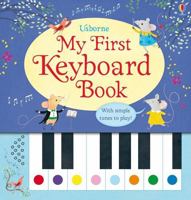 My First Keyboard Book 140958240X Book Cover