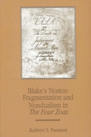 Blake's Nostos: Fragmentation and Nondualism in the Four Zoas (Suny Series in Western Esoteric Traditions) 079143298X Book Cover