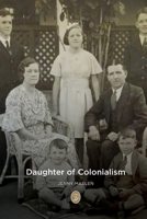 Daughter Of Colonialism 1739642007 Book Cover