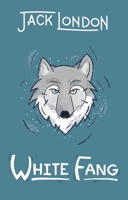 White Fang 1505313104 Book Cover