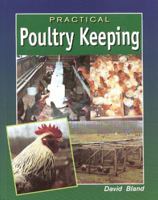 Practical Poultry Keeping 1861260105 Book Cover