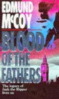 Blood of the Fathers 1857979885 Book Cover